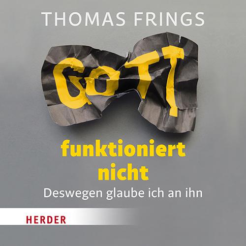 Gott funktioniert nicht,2 Audio-CDs