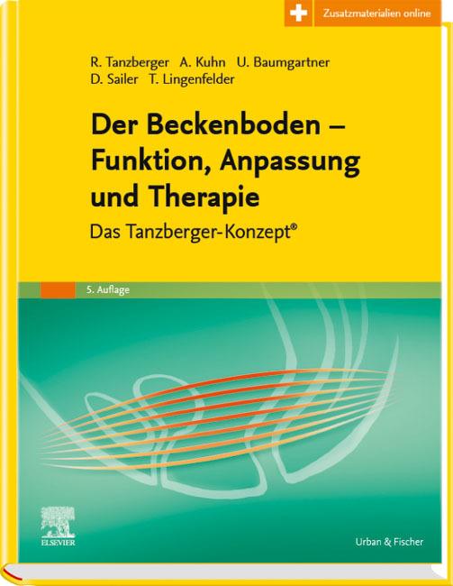 Der Beckenboden - Funktion, Anpassung und Therapie (inkl. Zusatzmaterialien zum Download)