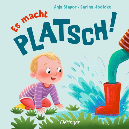 Stapor, Anja/Es macht PLATSCH!