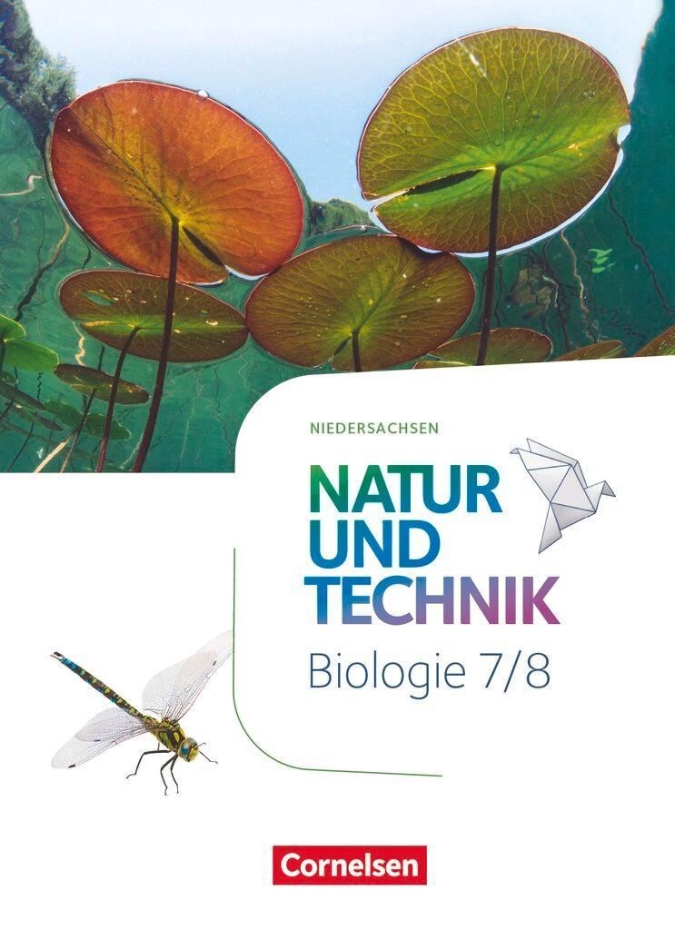 Natur und Technik 7./8. Schuljahr - Biologie - Niedersachsen - Schülerbuch