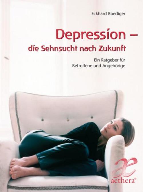 Buchcover: Depression - die Sehnsucht nach Zukunft