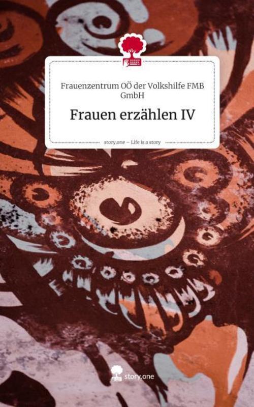 Buchcover: Frauen erzählen IV. Life is a Story - story.one