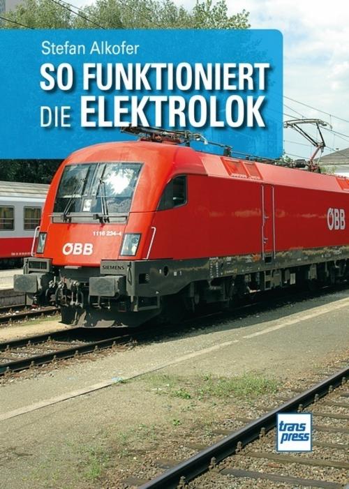 Buchcover: So funktioniert die Elektrolok