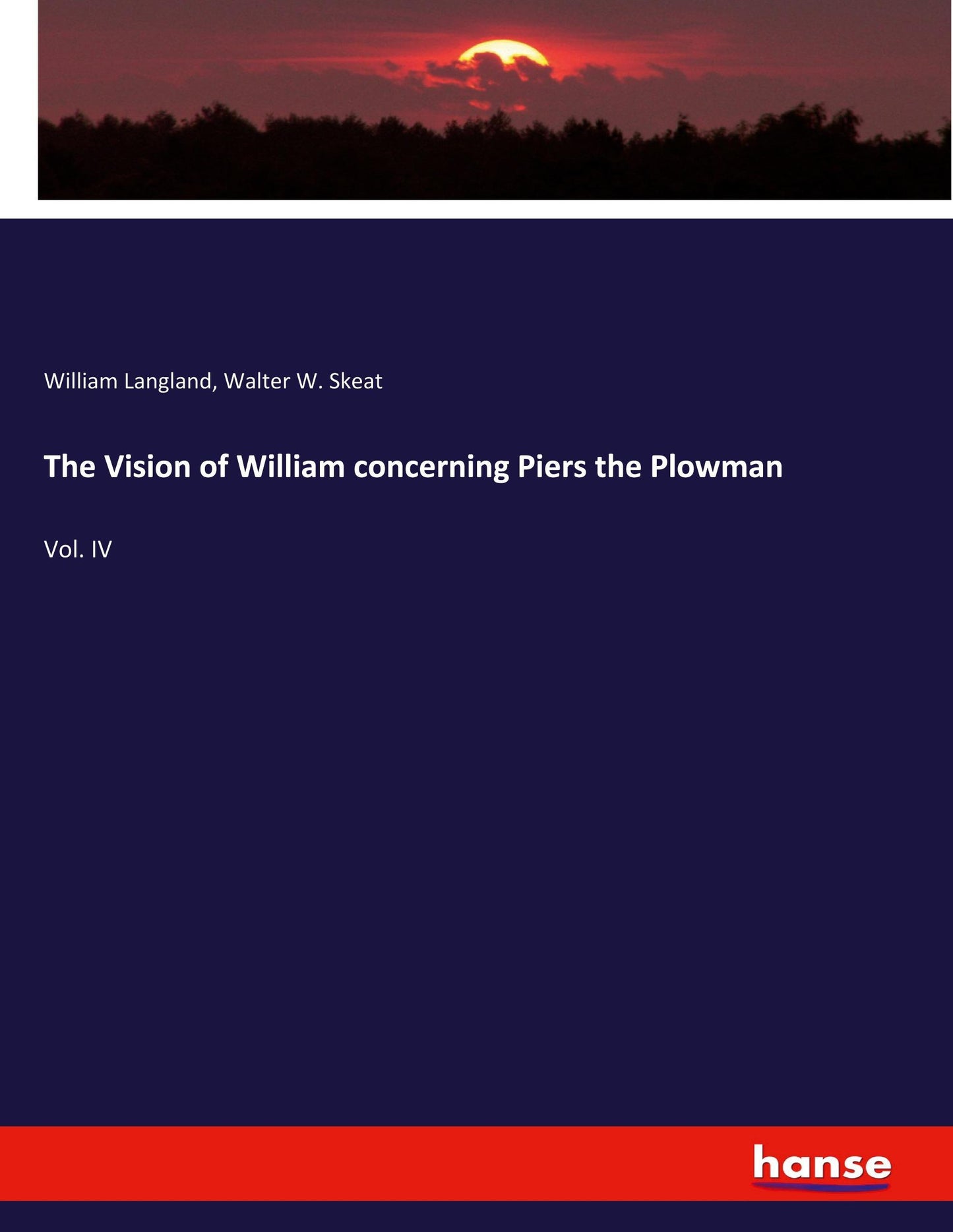 The Vision of William concerning Piers the Plowman