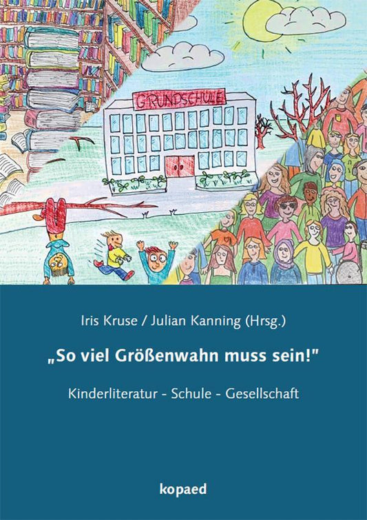 \"So viel Größenwahn muss sein!\"