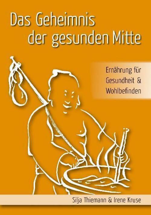 Buchcover: Das Geheimnis der gesunden Mitte