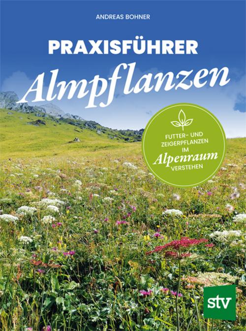 Buchcover: Praxisführer Almpflanzen