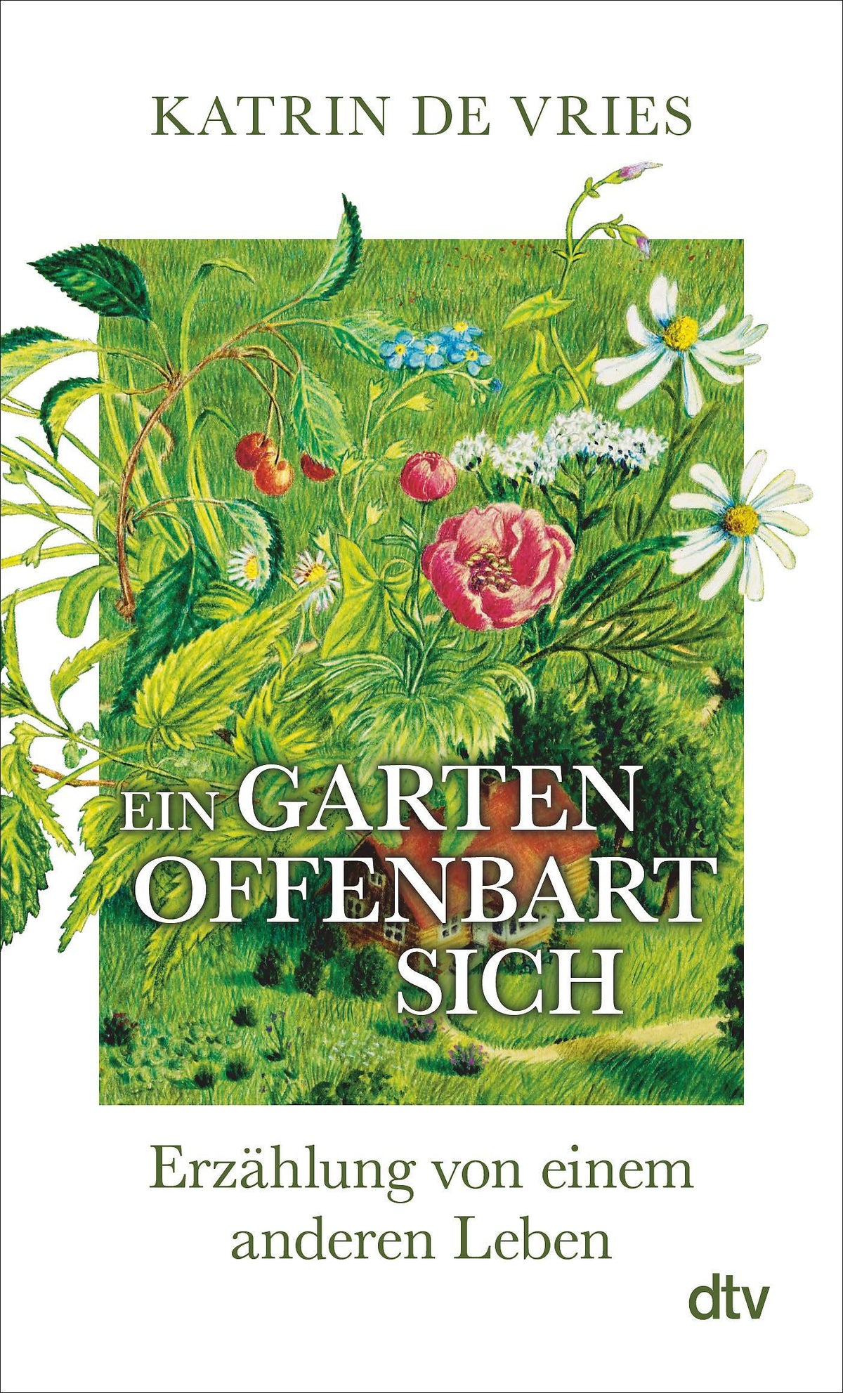 Buchcover: Ein Garten offenbart sich