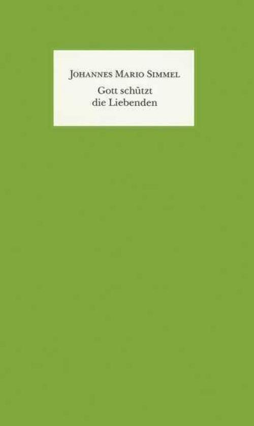 Gott schützt die Liebenden