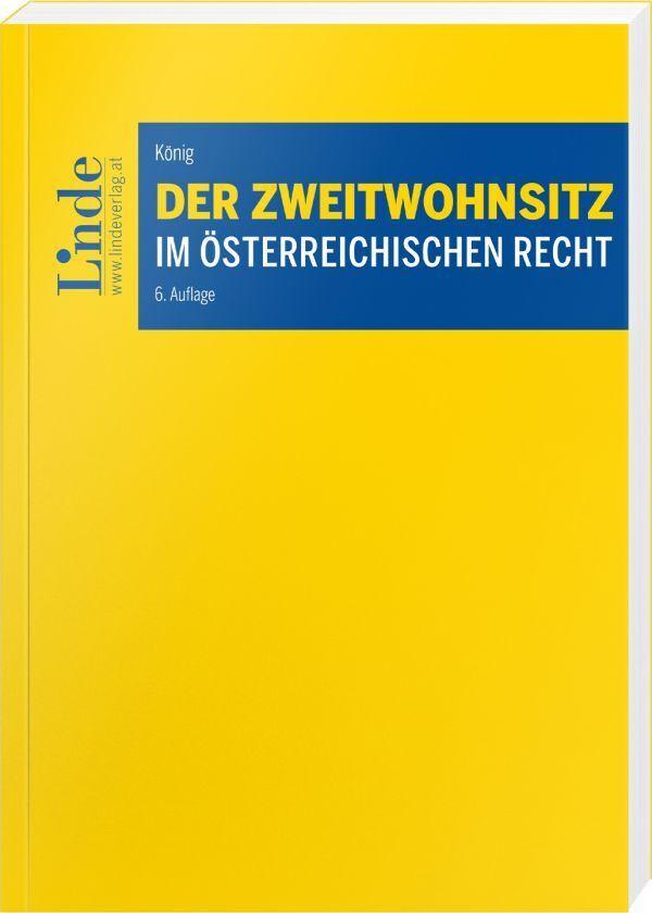 Der Zweitwohnsitz im österreichischen Recht