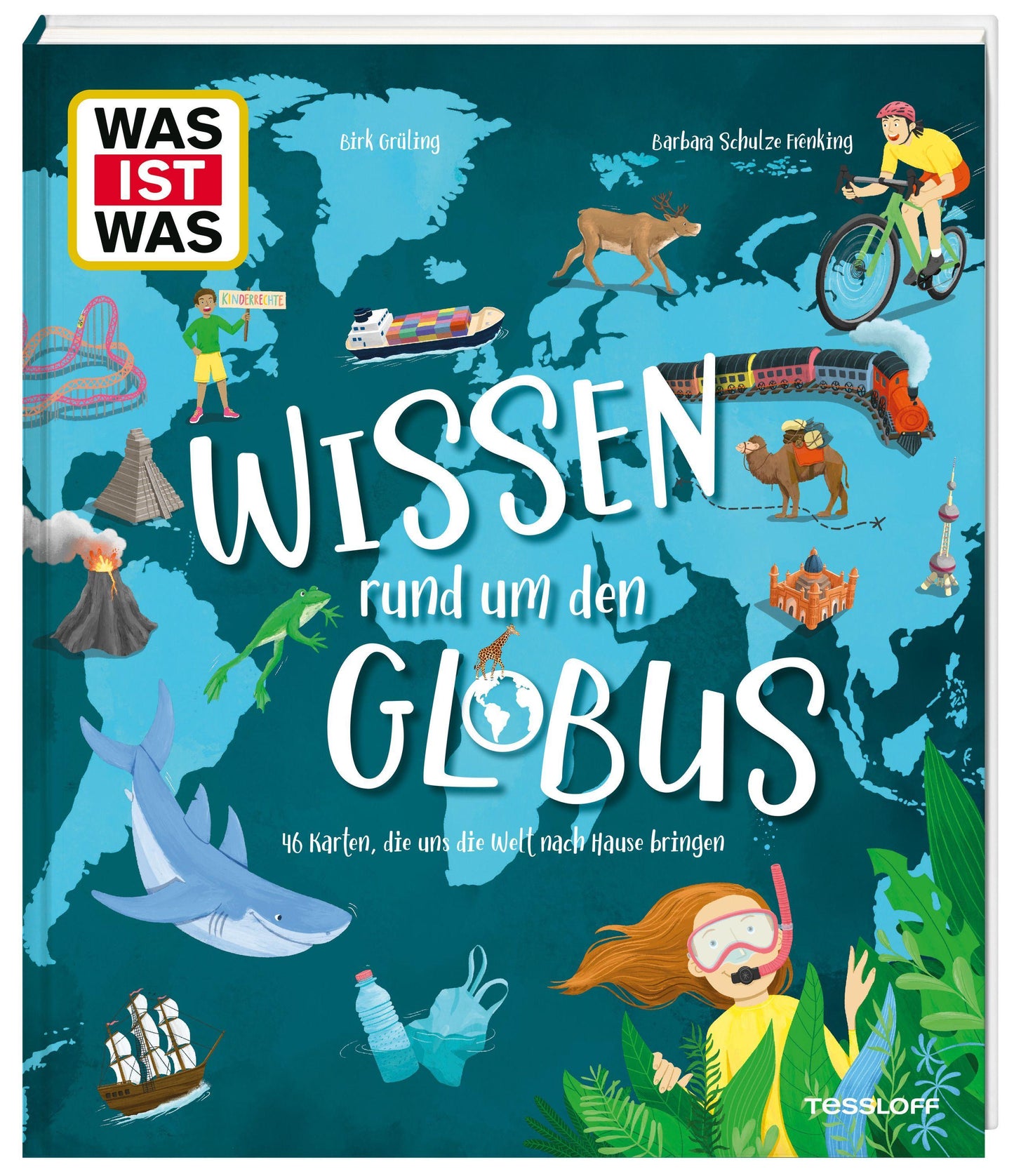 Grüling, Birk/WAS IST WAS Wissen rund um den Globus. 46 Karten, die uns die Welt nach Haus