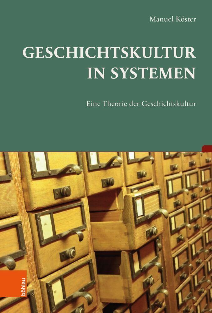 Buchcover: Geschichtskultur in Systemen