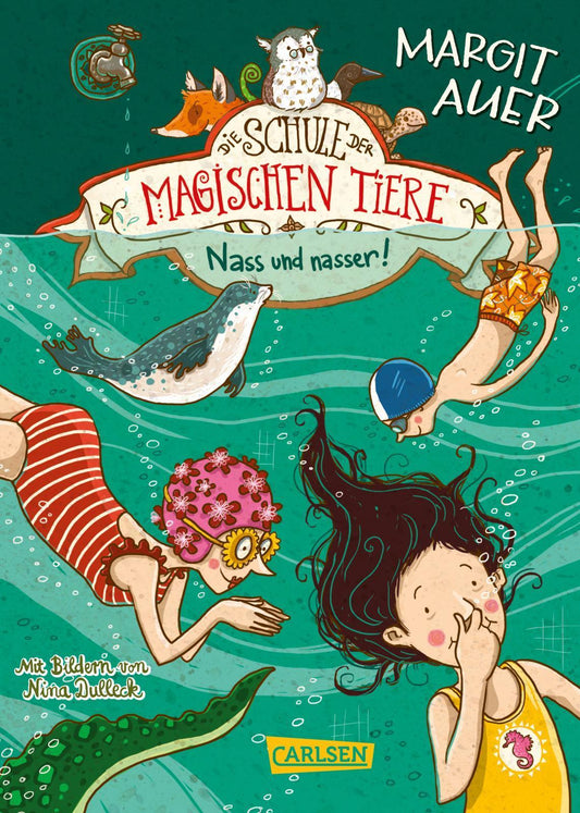 Auer, Margit/Die Schule der magischen Tiere 06: Nass und nasser