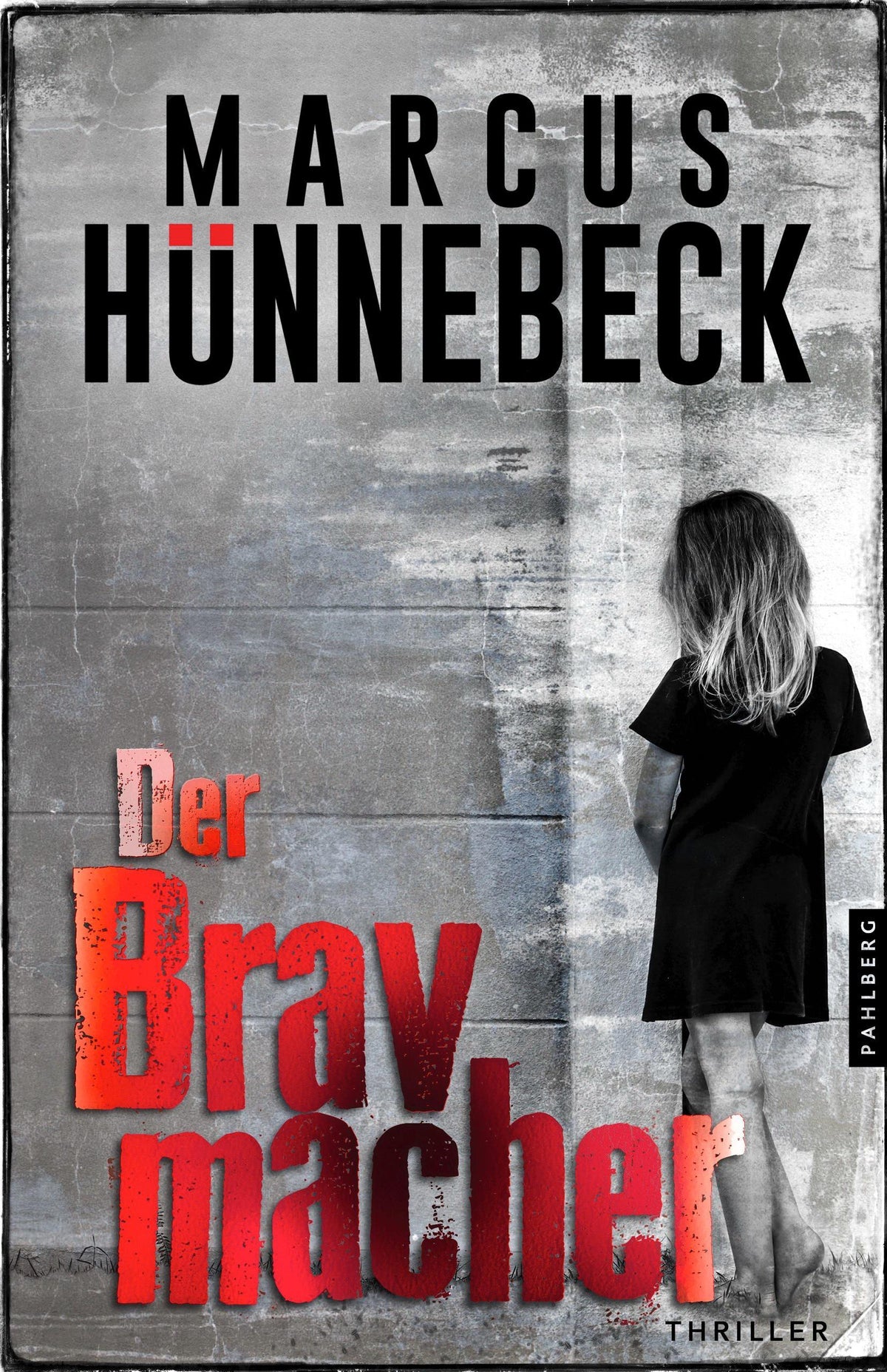 Buchcover: Der Bravmacher
