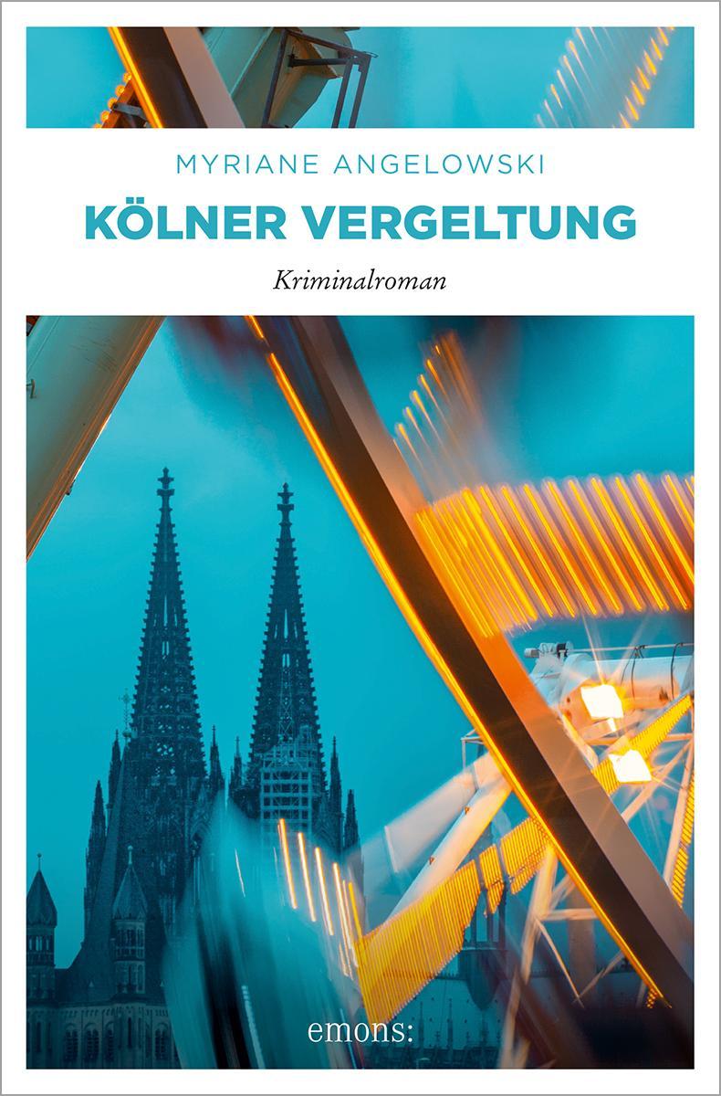 Angelowski, Myriane/Kölner Vergeltung