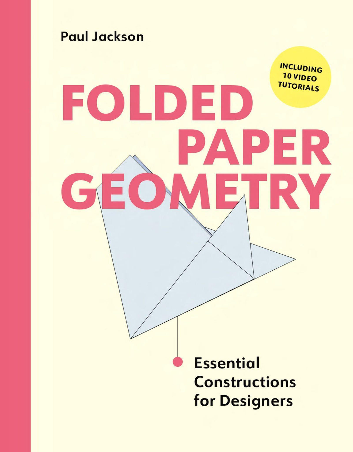 Buchcover: Folded Paper Geometry