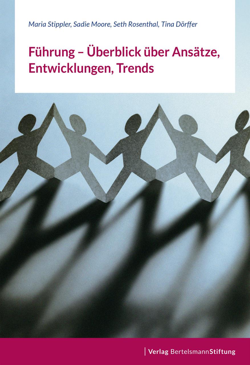 Buchcover: Führung - Überblick über Ansätze, Entwicklungen, Trends