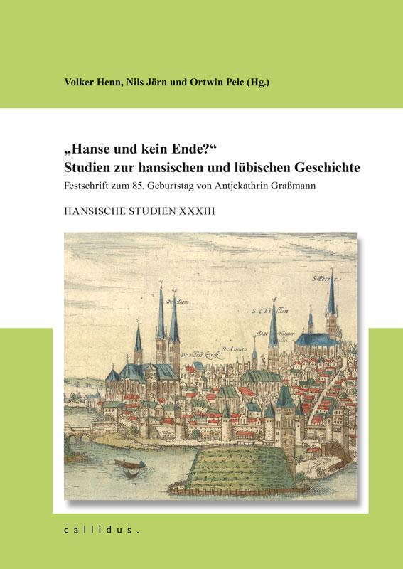 \"Hanse und kein Ende?\"