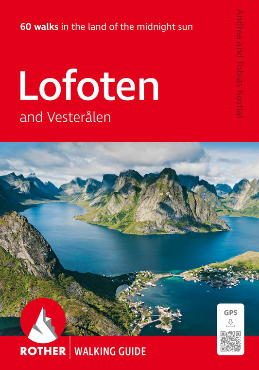 Lofoten and Vesterålen (Rother Walking Guide)