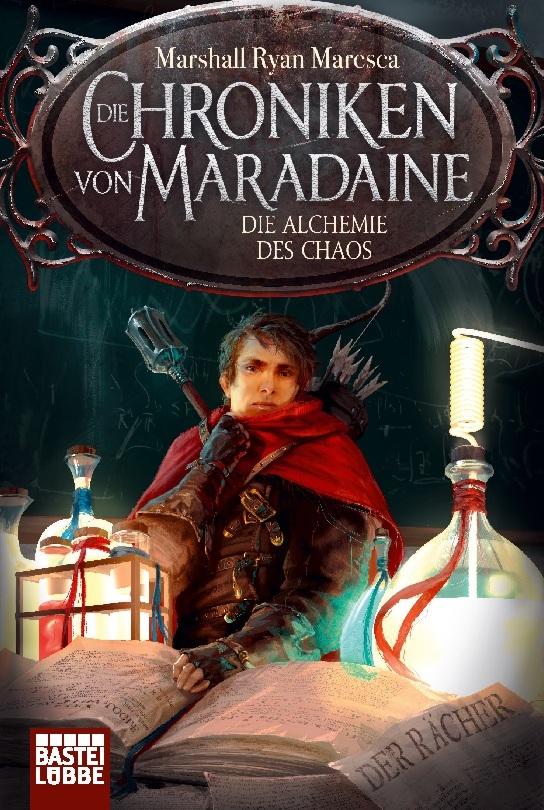 Die Chroniken von Maradaine - Die Alchemie des Chaos