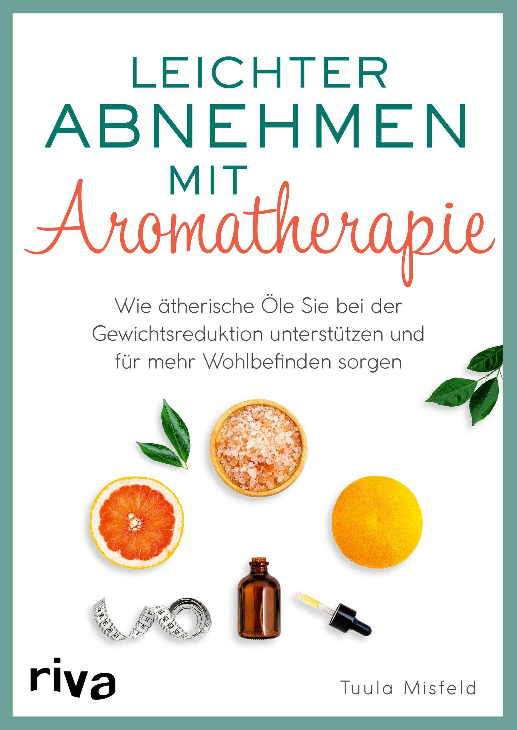 Buchcover: Leichter abnehmen mit Aromatherapie