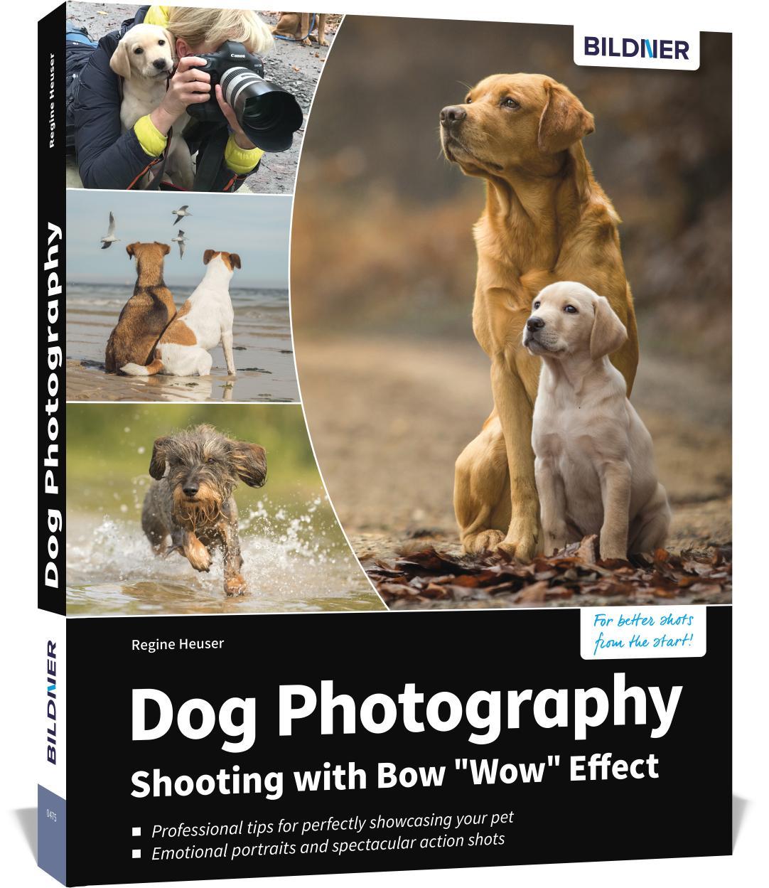 Buchcover: Dog Photography - Shooting with Bow \"Wow\" Effect