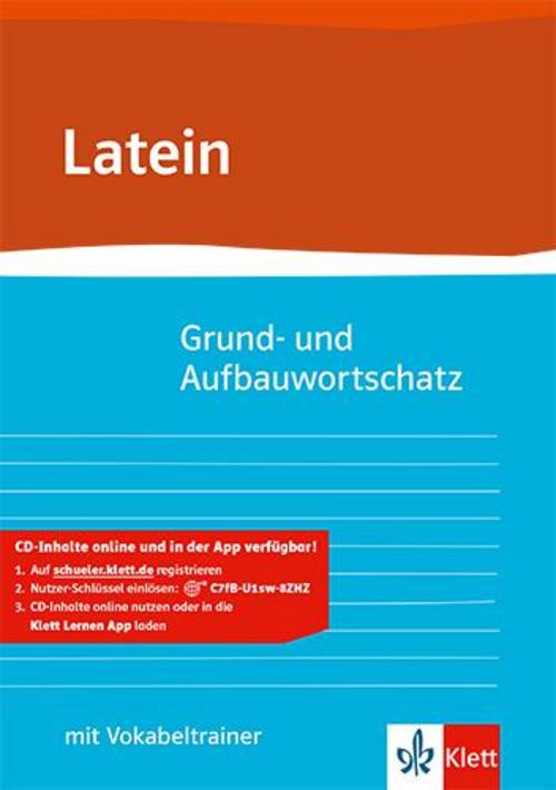 Grund- und Aufbauwortschatz Latein