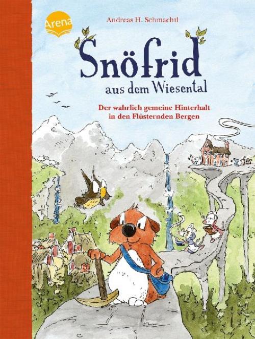 Snöfrid aus dem Wiesental (7). Der wahrlich gemeine Hinterhalt in den Flüsternden Bergen