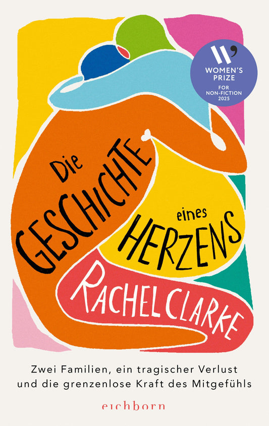 Die Geschichte eines Herzens: Zwei Familien, ein tragischer Verlust und die grenzenlose Kraft des Mitgefühls – Women's Prize for Non-Fiction 2025