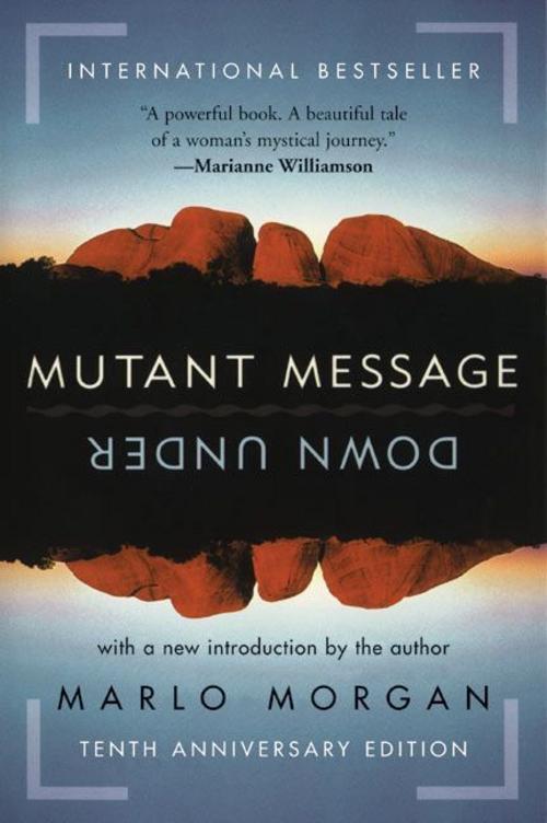 Mutant Message Down Under (Perennial Anniv)