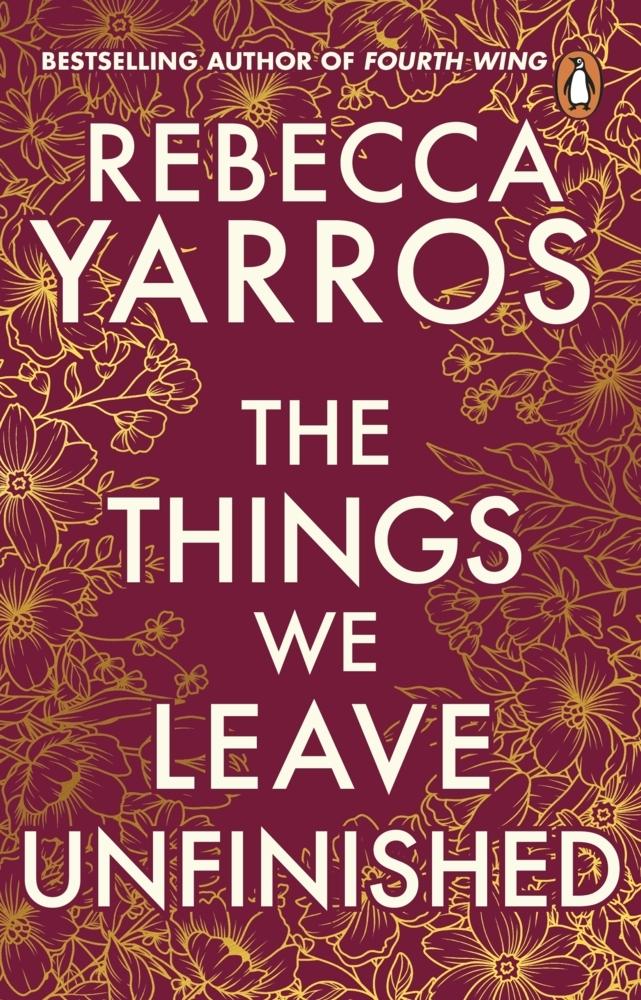 The Things We Leave Unfinished