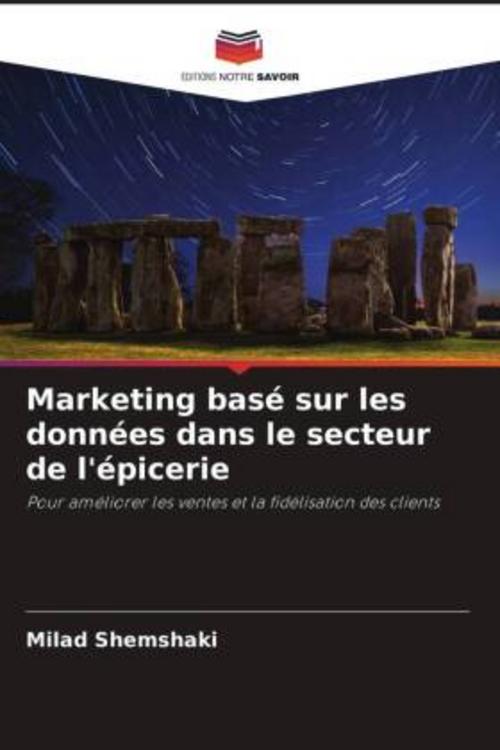 Marketing basé sur les données dans le secteur de l'épicerie