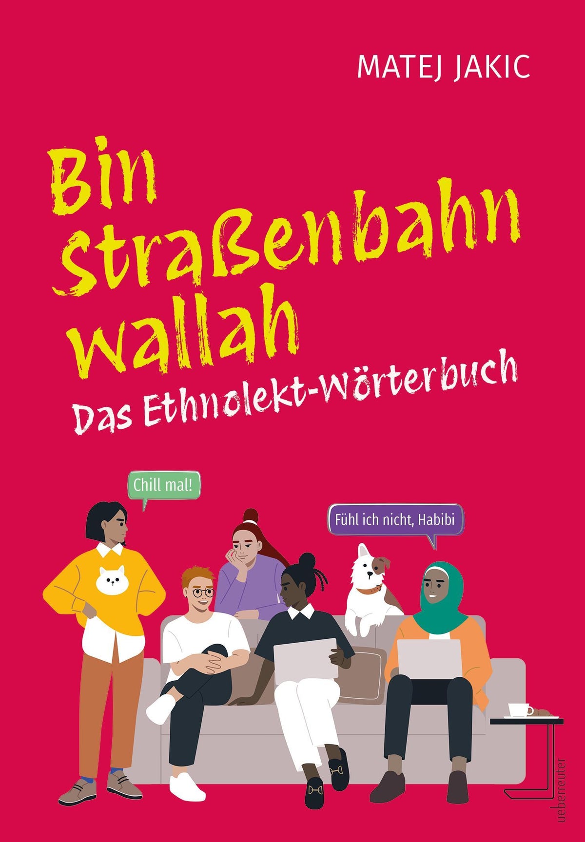 Buchcover: Bin Straßenbahn, wallah
