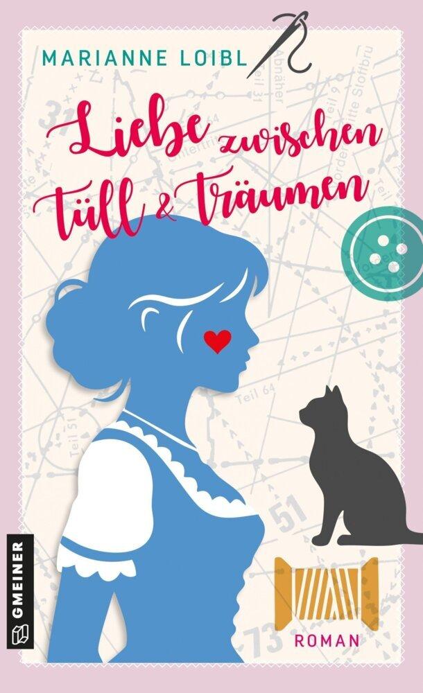 Buchcover: Liebe zwischen Tüll und Träumen