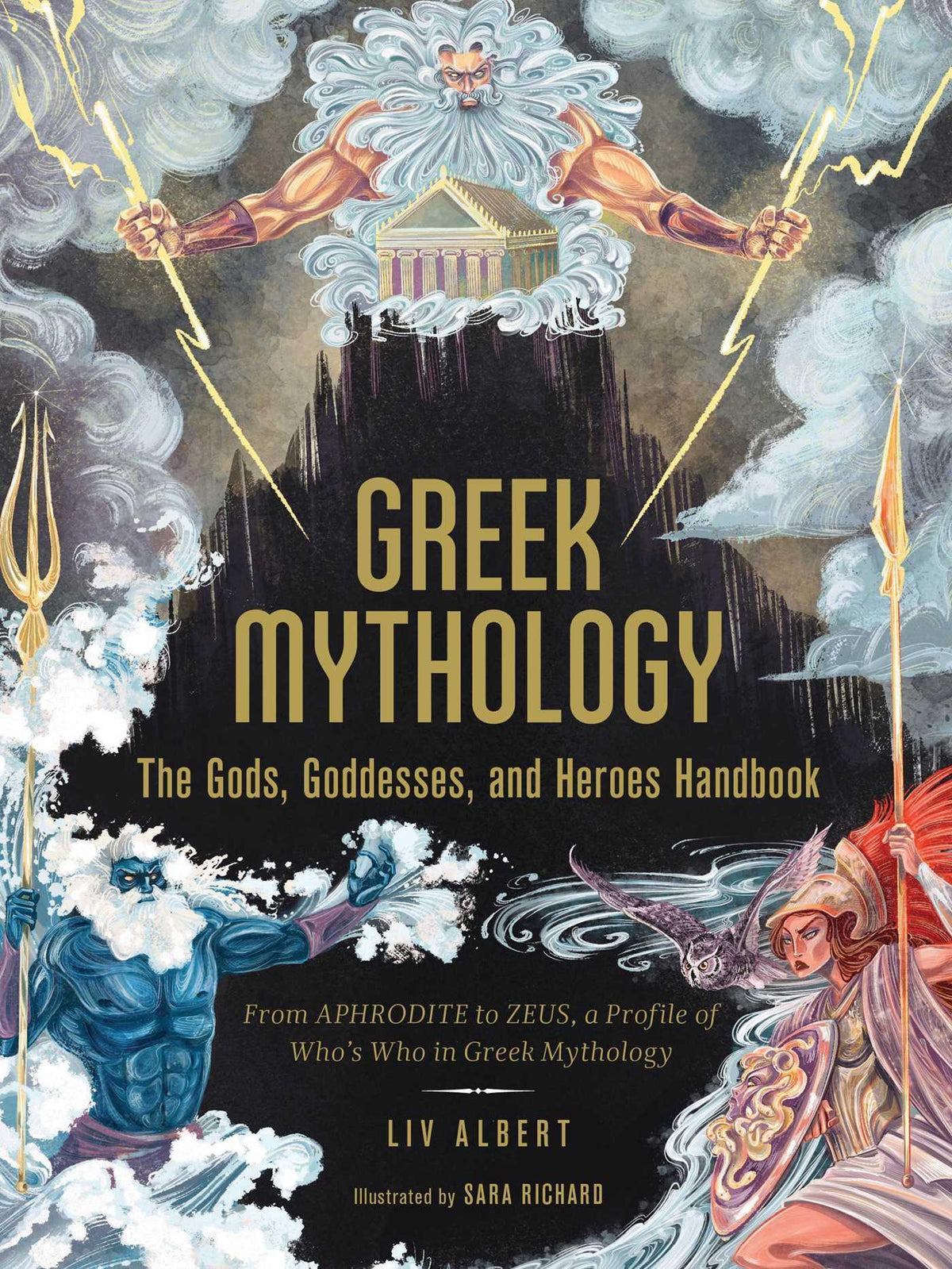 Buchcover: Greek Mythology: The Gods, Goddesses, and Heroes Handbook