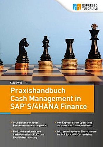 Buchcover: Praxishandbuch Cash Management in SAP S/4HANA Finance