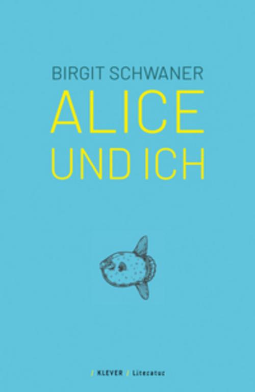 Alice und ich