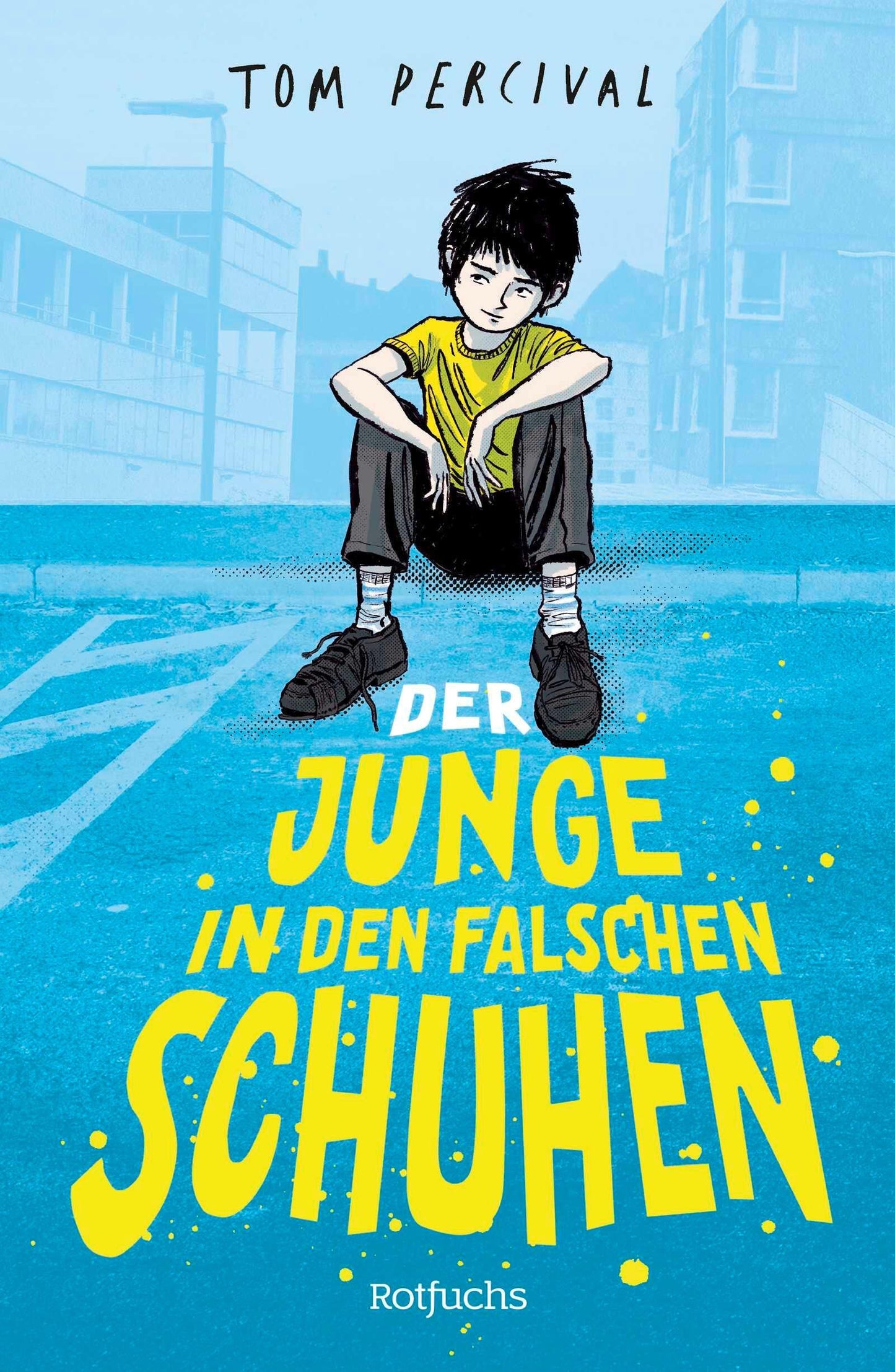 Der Junge in den falschen Schuhen