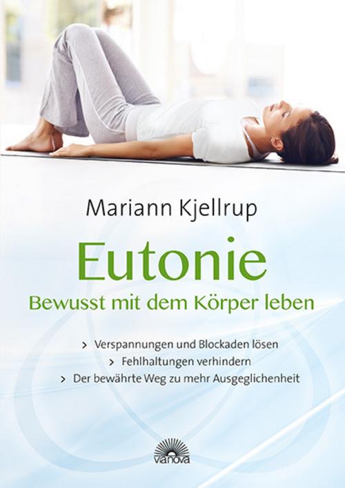 Buchcover: Eutonie - Bewusst mit dem Körper leben