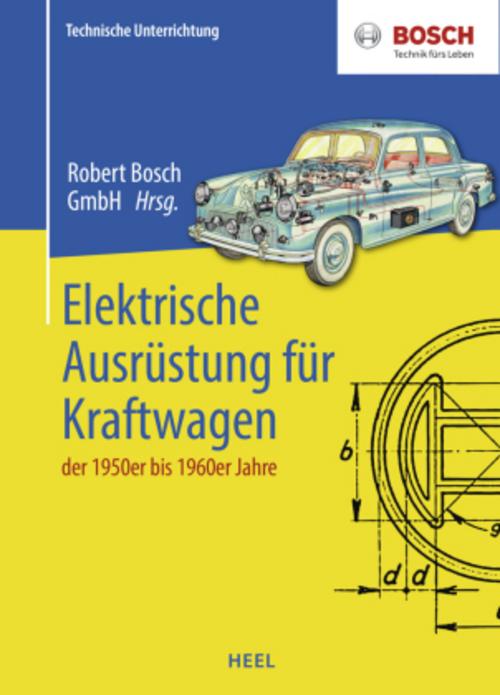 Buchcover: Elektrische Ausrüstung für Kraftwagen der 1950er bis 1960er Jahre