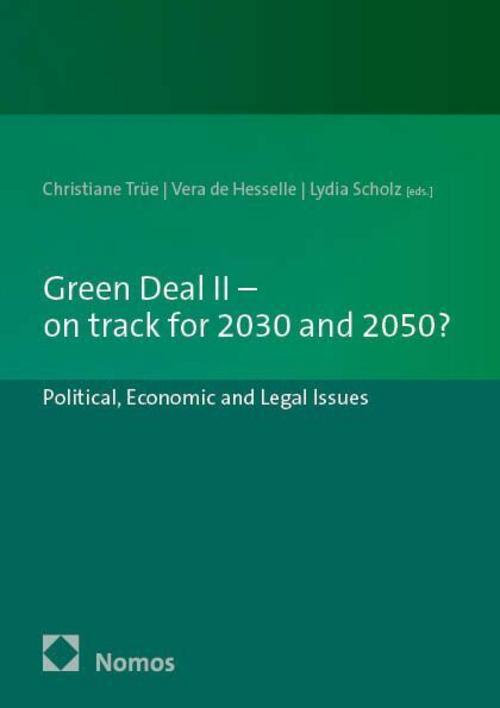 Green Deal II - on track for 2030 and 2050?