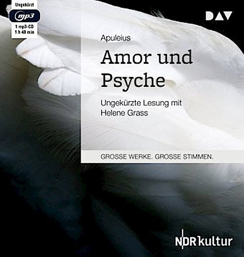 Amor und Psyche,1 Audio-CD, 1 MP3