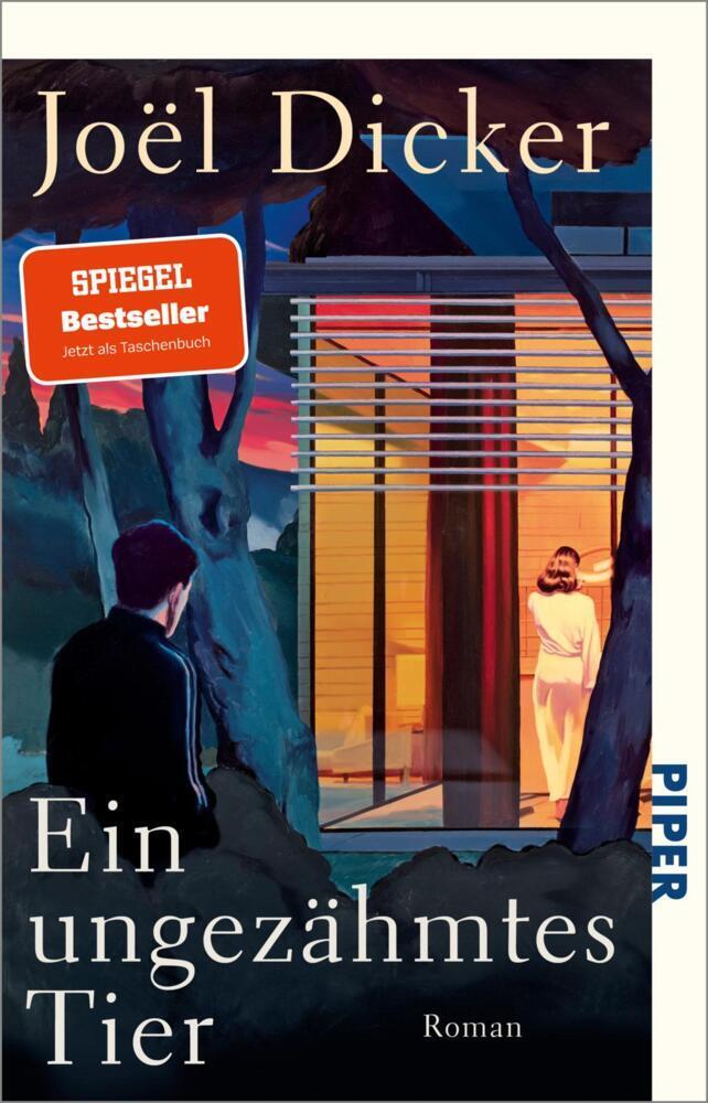 Dicker, Joël/Ein ungezähmtes Tier