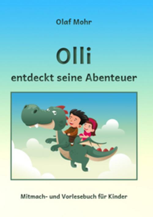 Olli entdeckt seine Abenteuer