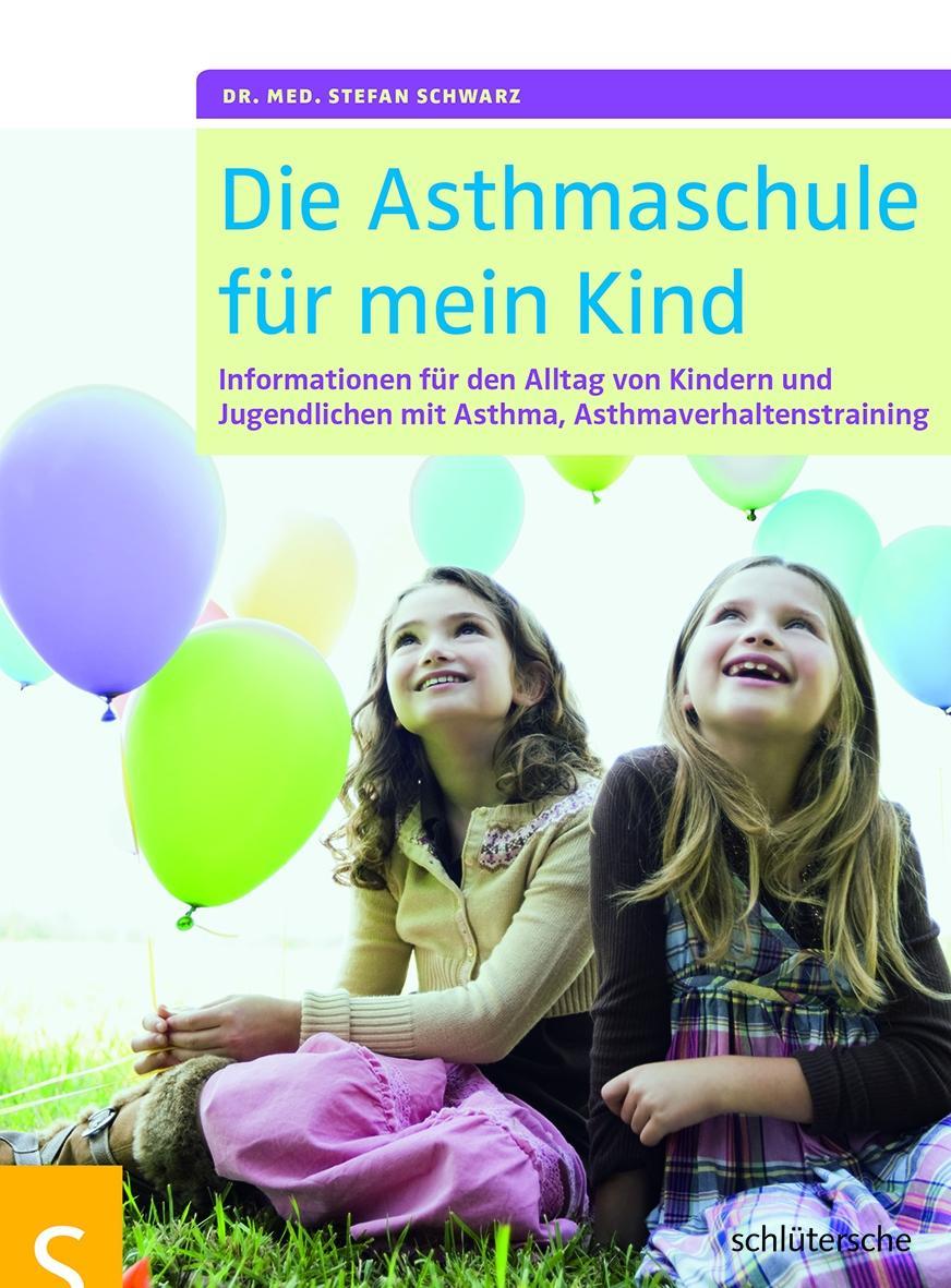 Buchcover: Die Asthmaschule für mein Kind