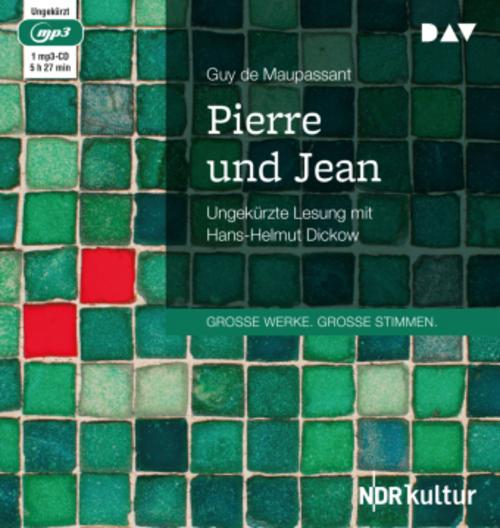Pierre und Jean,,1 Audio-CD, 1 MP3