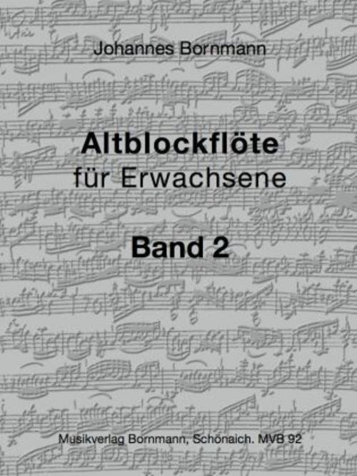 Altblockflöte für Erwachsene - Band 2.Bd.2