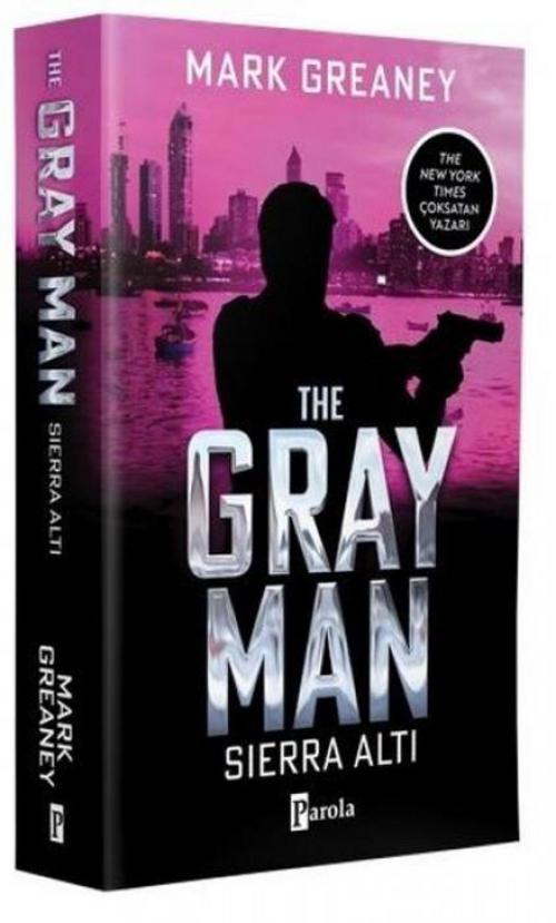 The Gray Man - Sierra Alti