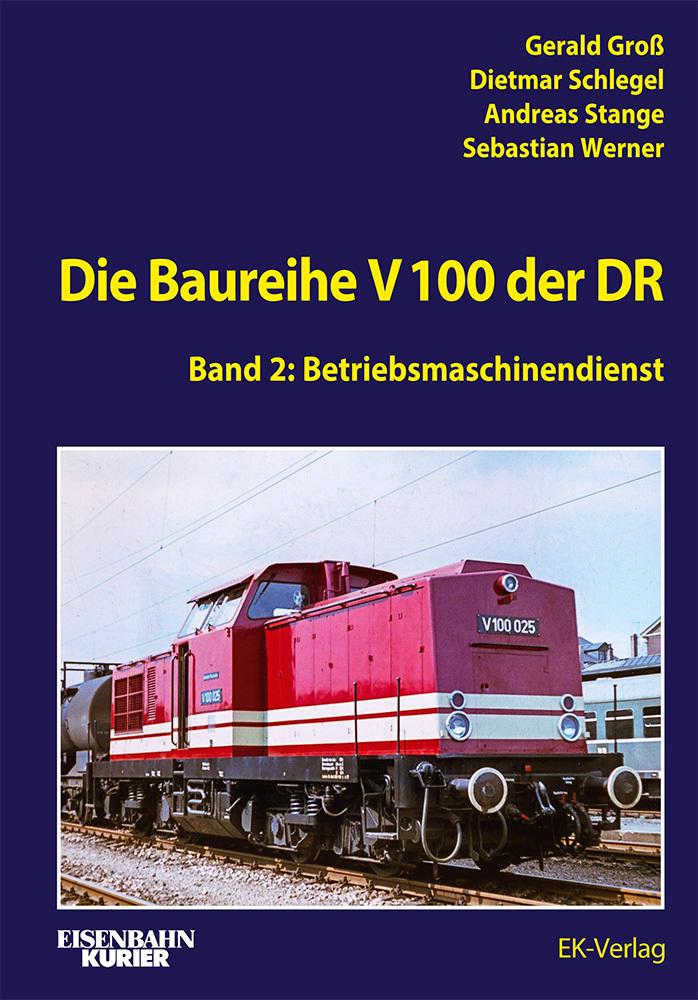 Buchcover: Die Baureihe V 100 der DR - Band 2