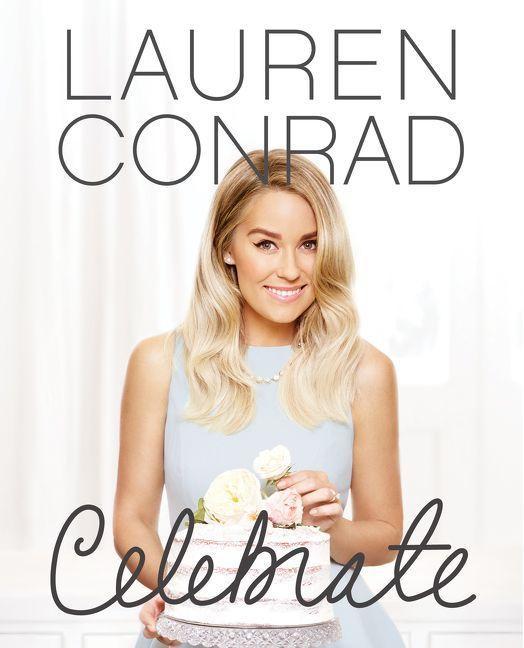 Buchcover: Lauren Conrad Celebrate